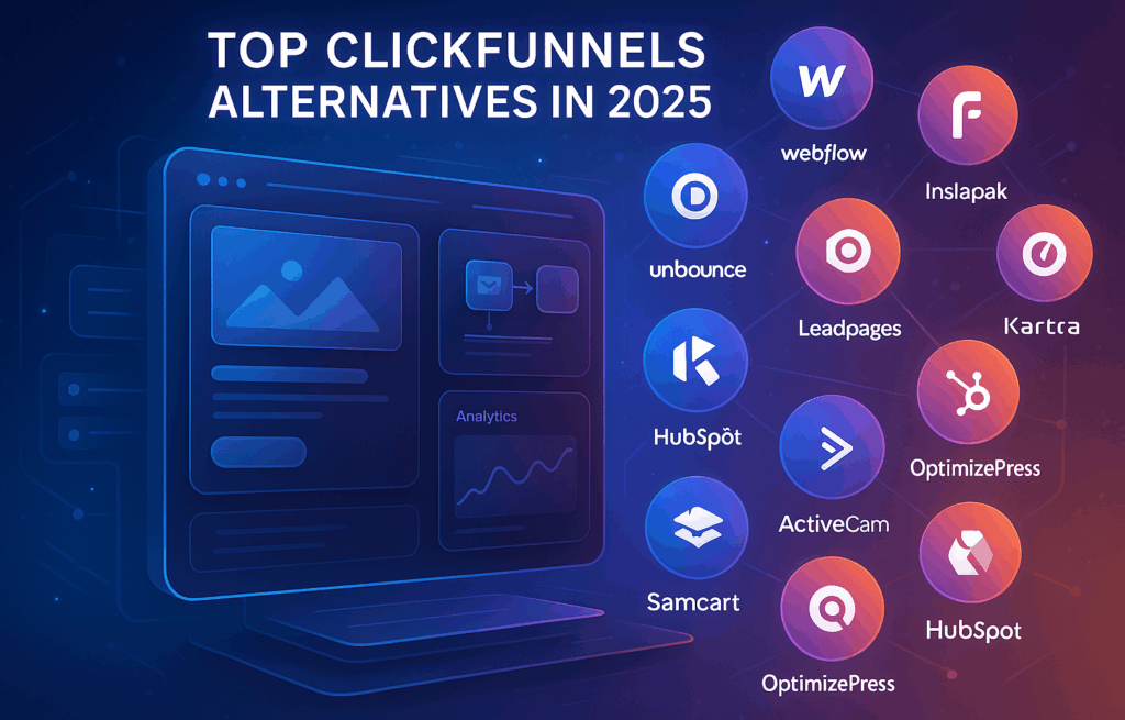 Illustration of ClickFunnels Alternatives in 2025 showing modern landing page tools like GetResponse, Webflow, Flodesk, Instapage, Unbounce, and others in a futuristic blue and orange gradient design.