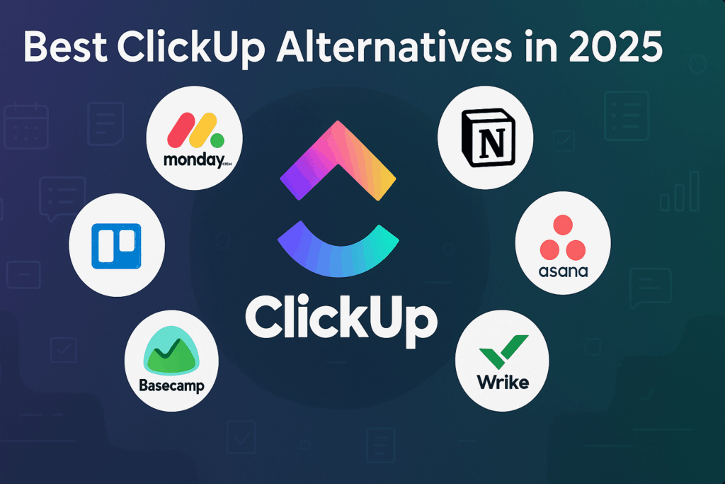 Best ClickUp Alternatives 2025 with logos of Monday.com, Notion, Trello, Asana, Wrike, Basecamp, Smartsheet