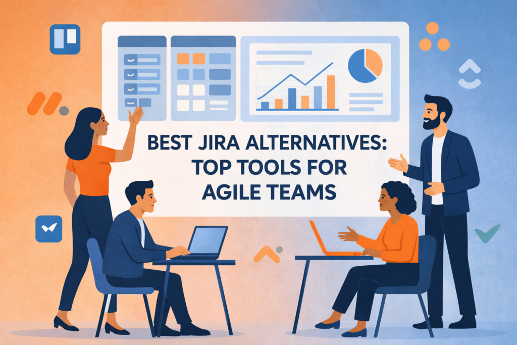 Best Jira Alternatives in 2026: Top Tools for Agile Teams